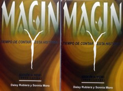 Presentación del libro Magín: tiempo de contar esta historia, una compilación de Daisy Rubiera y Sonnia Moro , en la Sala Manuel Galich, Casa de Las Américas, en La Habana